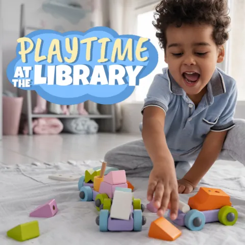 Upper left corner has the Playtime at the Library logo with a photograph of a child playing with toys. This is a Greenwood Babies and Toddlers program.