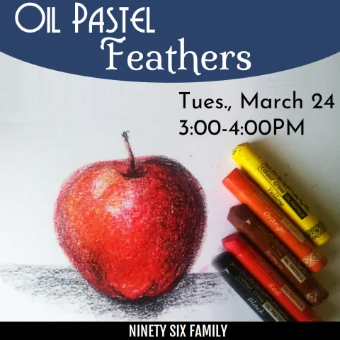 image of oil pastels creating an apple with the information for the event overlaid on the image