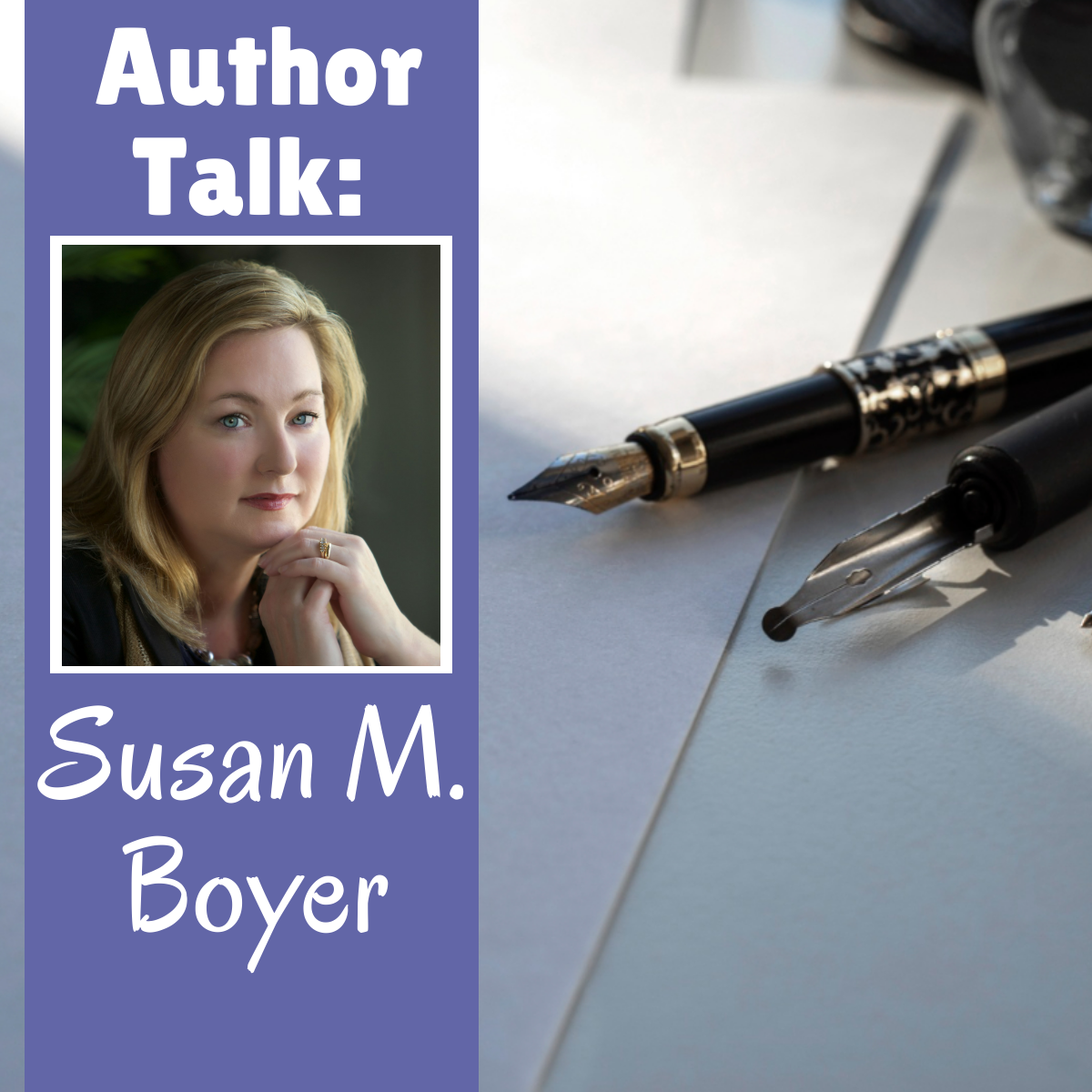 background of dip pens with a ribbon border with picture of Susan M. Boyer